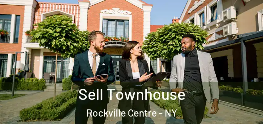 Sell Townhouse Rockville Centre - NY